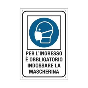 Cartello obbligo uso dpi 20x30 cm Cartelli Segnalatori "Per l'ingresso è obbligatorio indossare la mascherina''