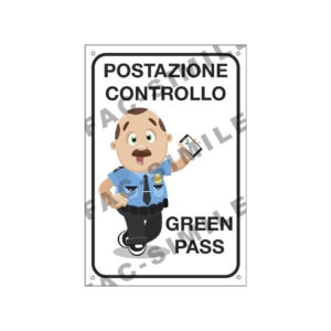 Cartello informativo 30x20 cm Cartelli Segnalatori "Postazione controllo Green Pass" - 35372